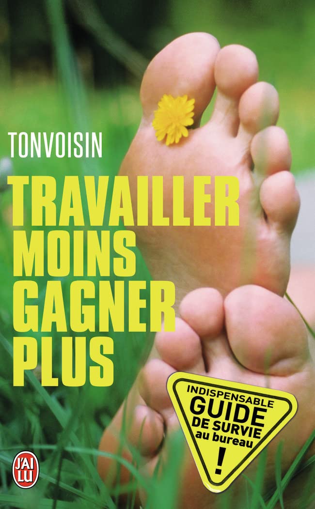 jaquette album Travailler moins pour gagner plus: Guide de survie dans une entreprise à la con