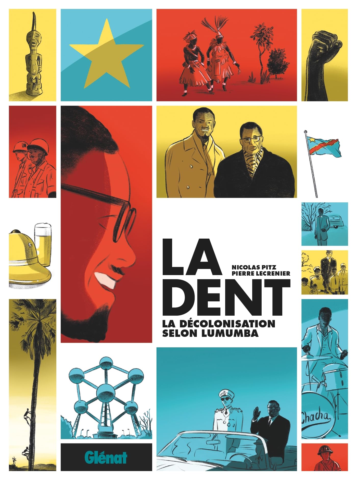 jaquette album La Dent: La décolonisation selon Lumumba