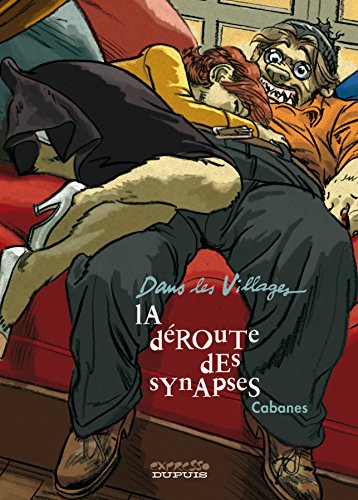 jaquette album Dans Les Villages Tome 7 - La Déroute Des Synapses