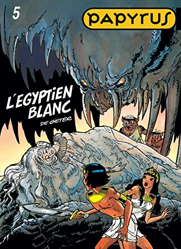 jaquette album Papyrus Tome 5 - L'egyptien Blanc