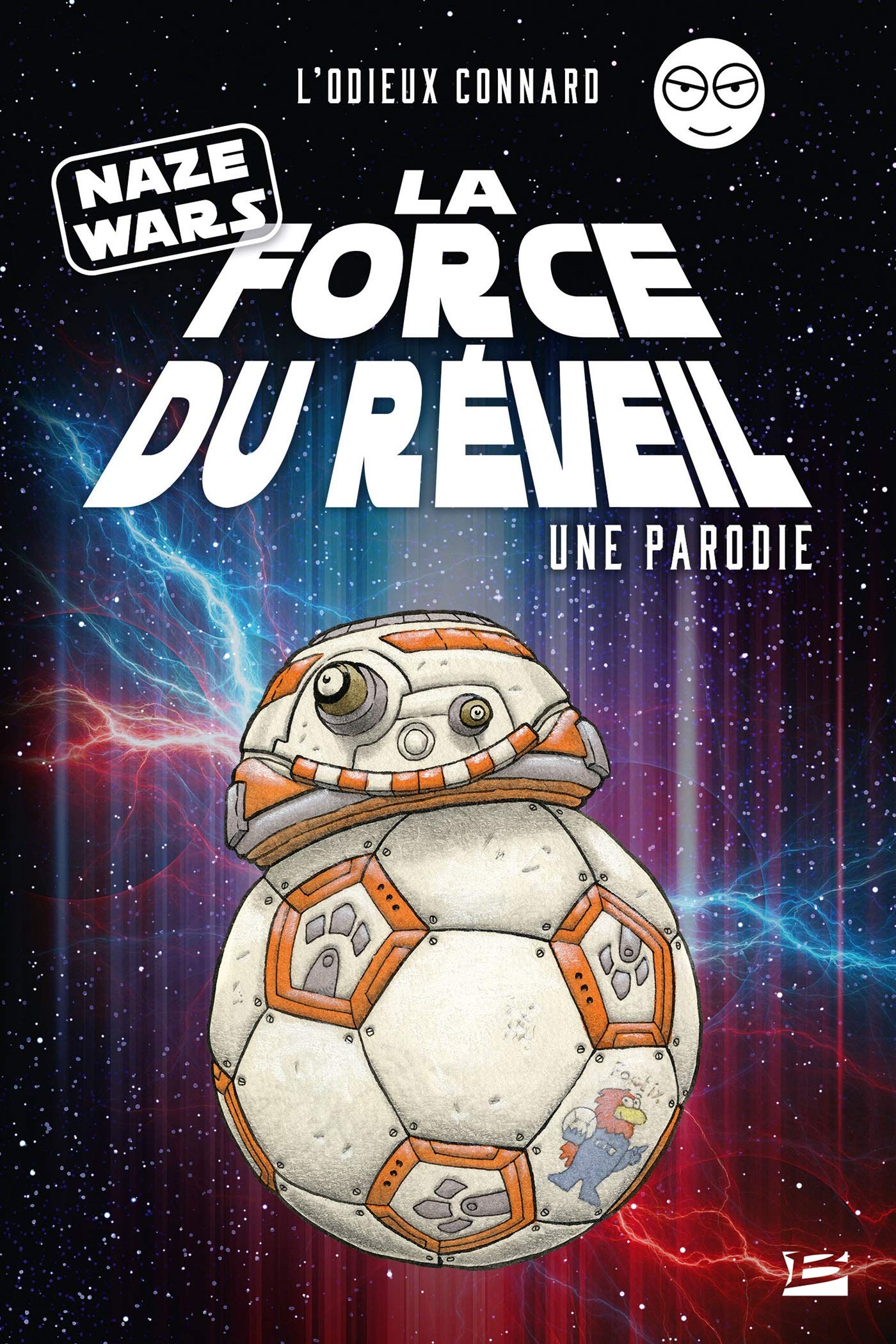 jaquette album Naze Wars : La Force du réveil - Une parodie L'Odieux Connard