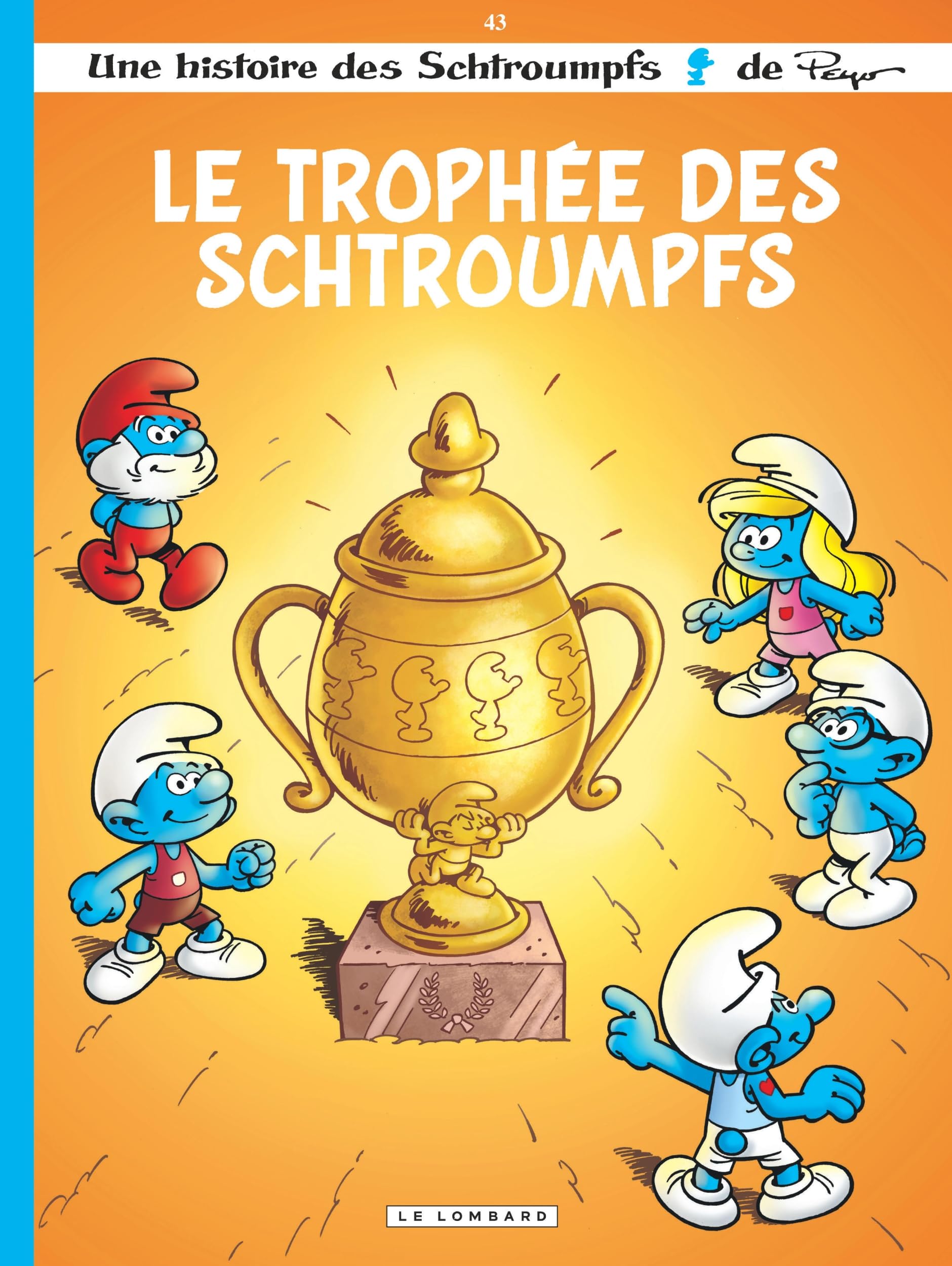 jaquette album Les Schtroumpfs Lombard - Tome 43 - Le Trophée des Schtroumpfs