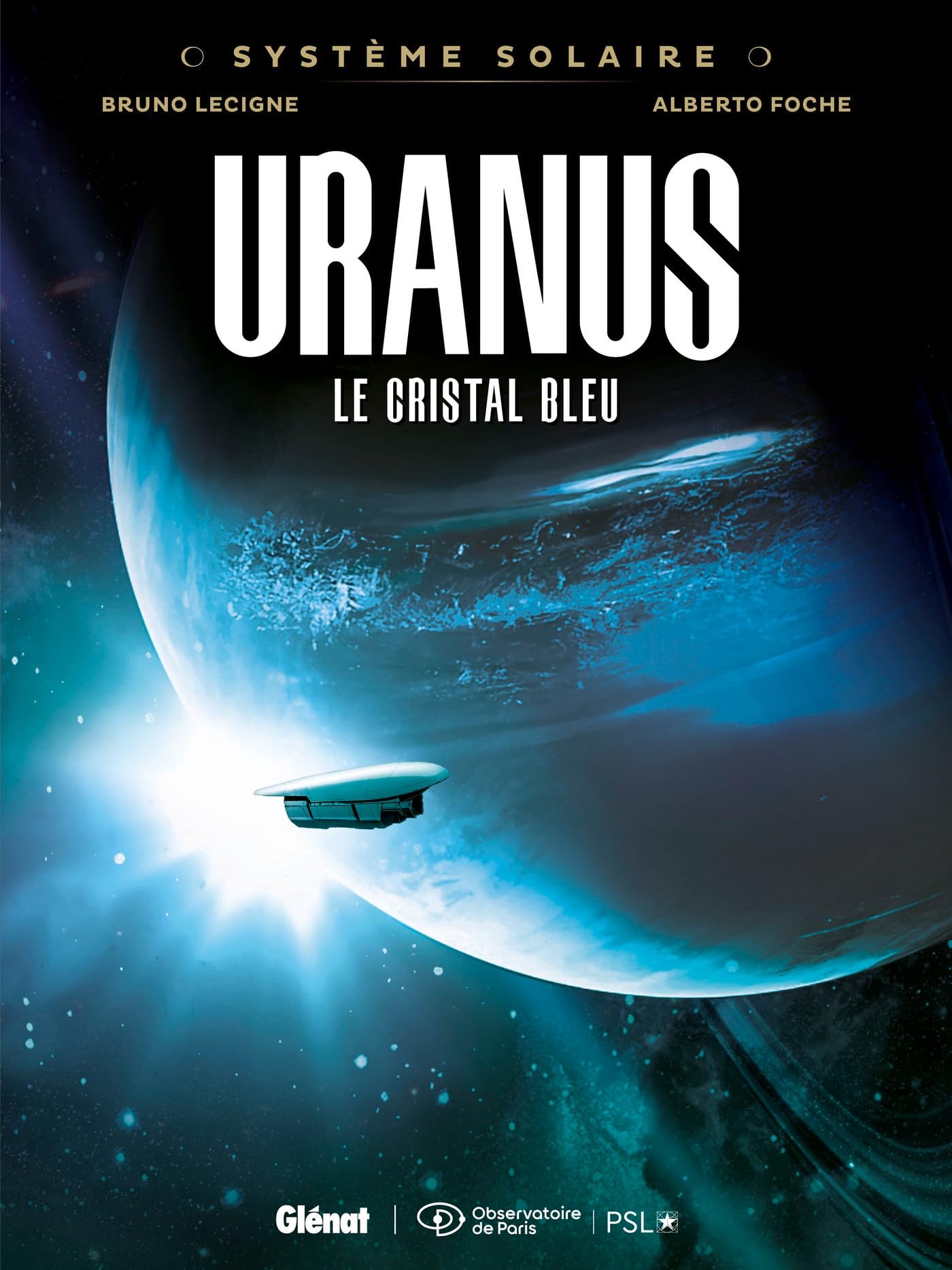 jaquette album Système Solaire - Tome 04 - Uranus: Uranus, le cristal bleu