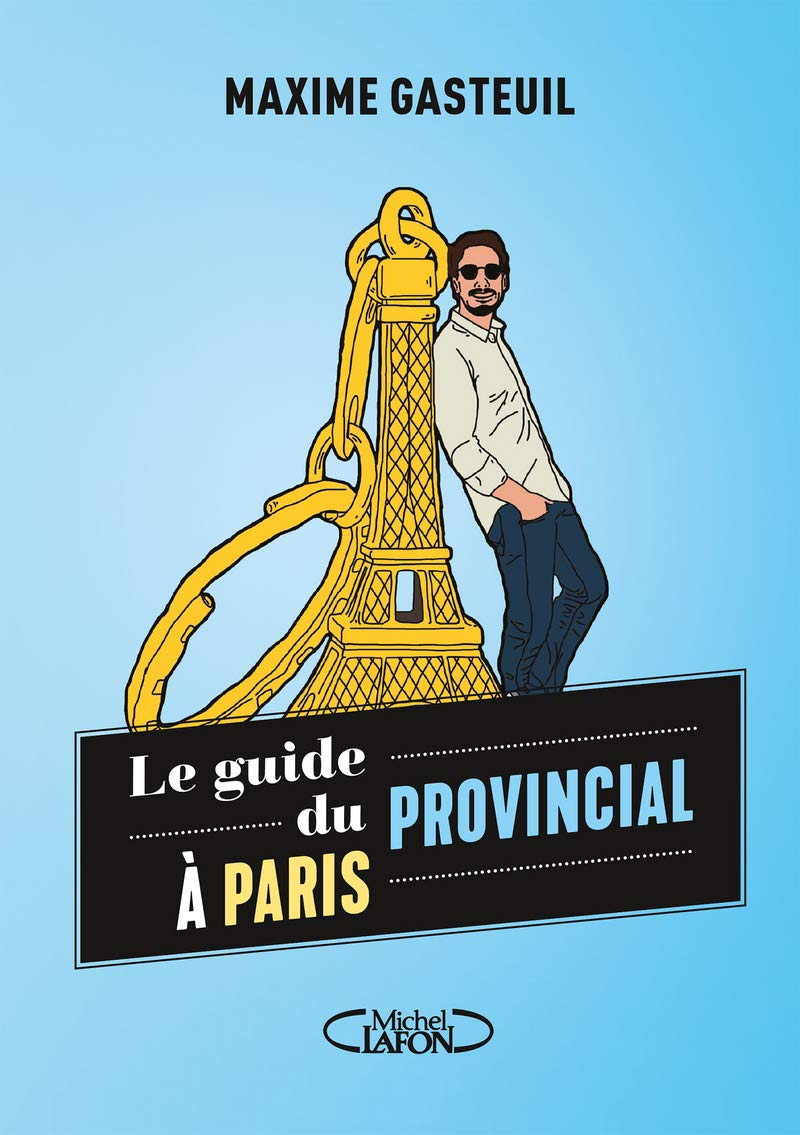 jaquette album Le guide du provincial à Paris
