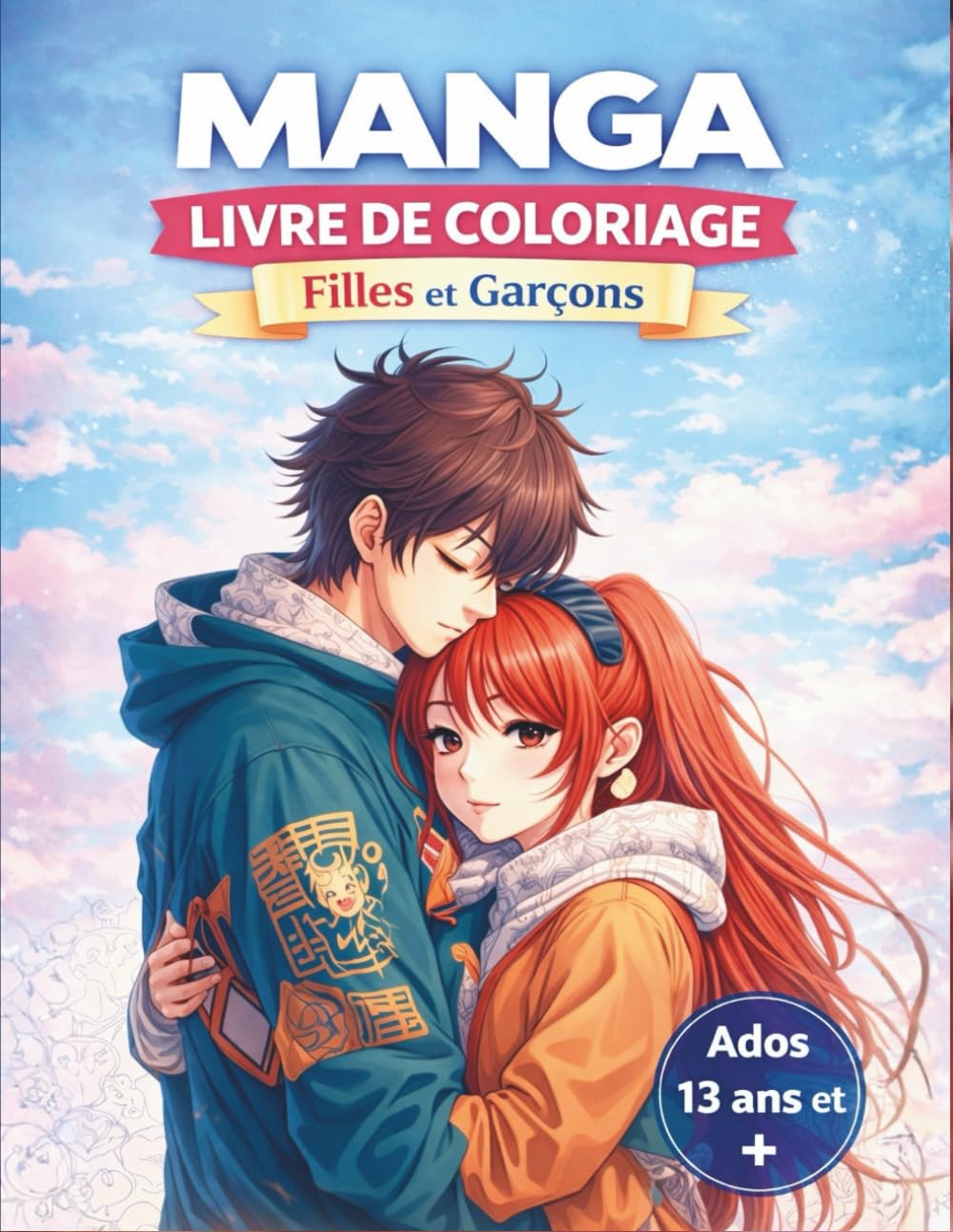 jaquette album Livre de Coloriage Manga Filles et Garçons: Une collection captivante de dessins japonais mettant en scène des ados en couple ou en solitaire | Mangas et d'anime pour les enfants et adolescents