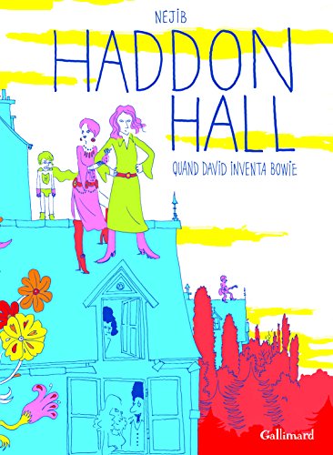 jaquette album Haddon Hall - Quand David Inventa Bowie