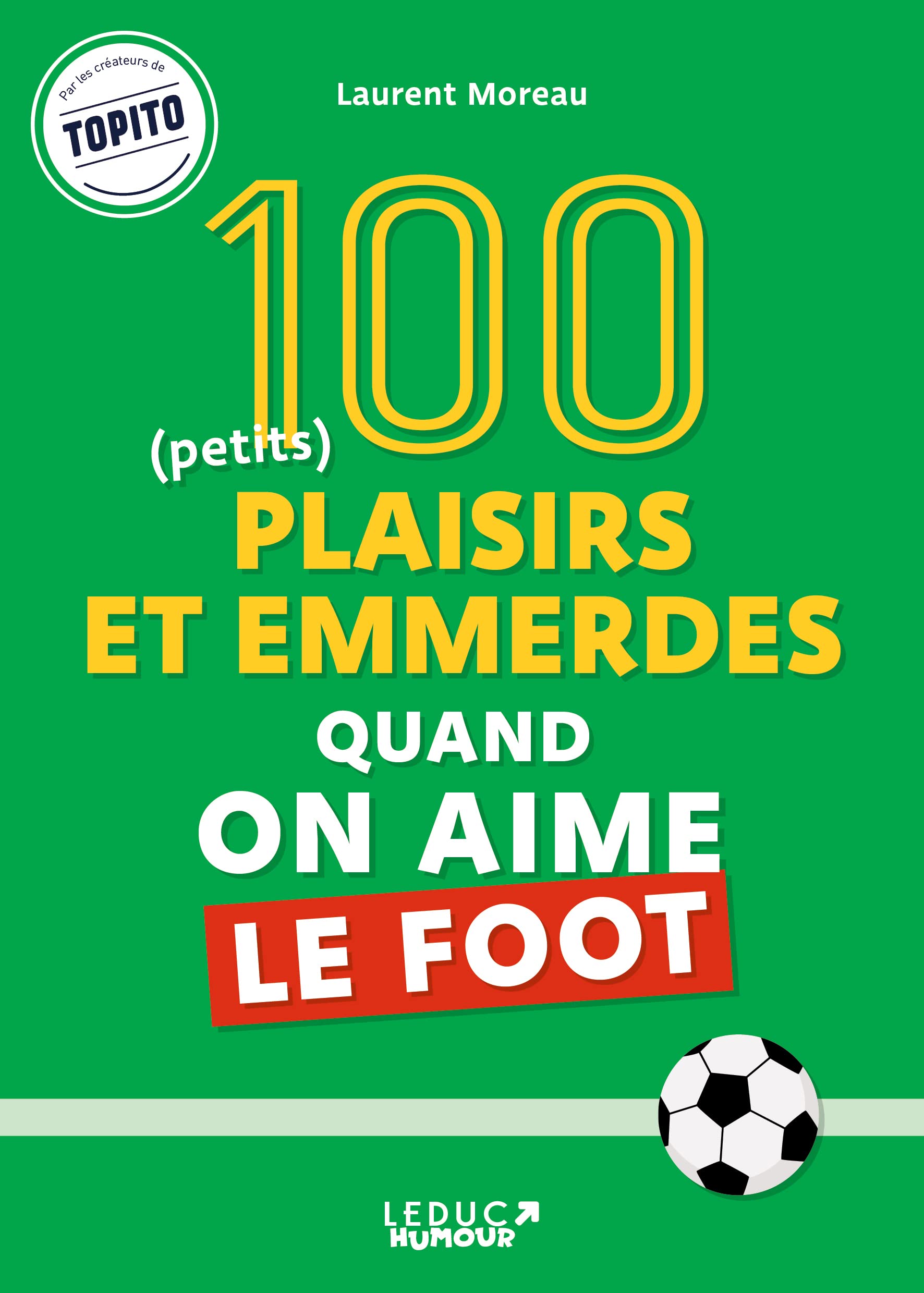 jaquette album 100 plaisirs et emmerdes quand on aime le foot