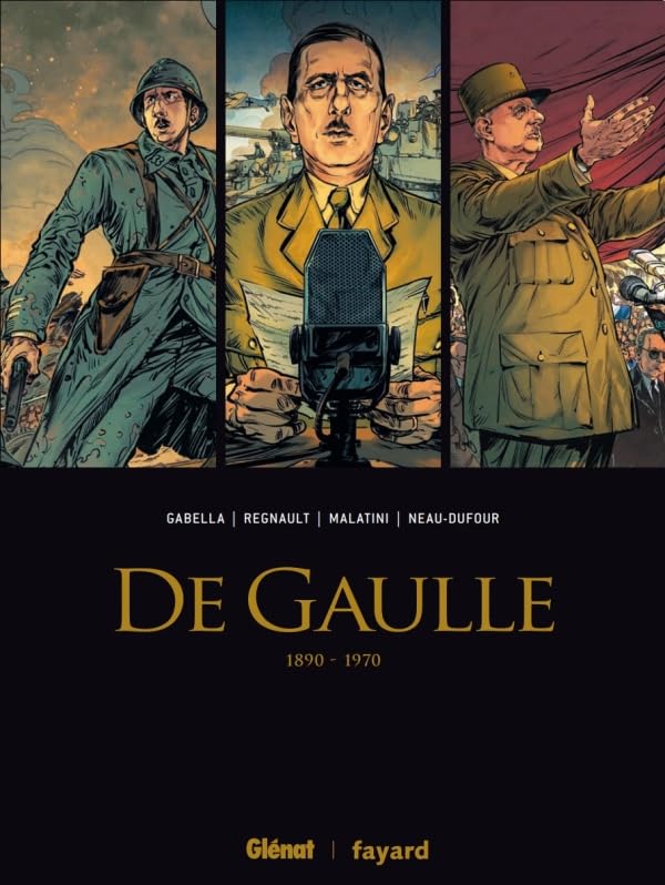jaquette album De Gaulle - Coffret En 3 Volumes : Tomes 1 À 3 - Avec En Cadeau L'affiche De L'appel Du 18 Juin 1940
