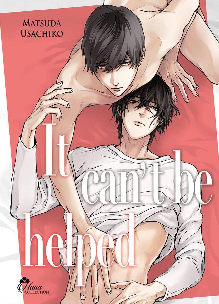 jaquette album I can't be helped - Livre (Manga) - Yaoi - Hana Collection