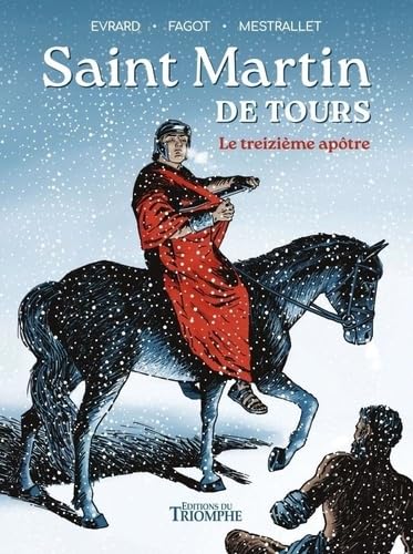 jaquette album Saint Martin de Tours, le treizième apôtre