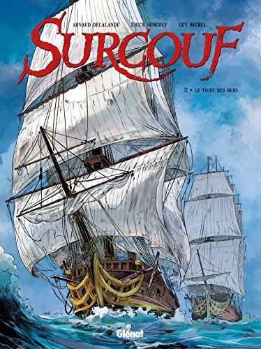 jaquette album Surcouf Tome 2 - Le Tigre Des Mers