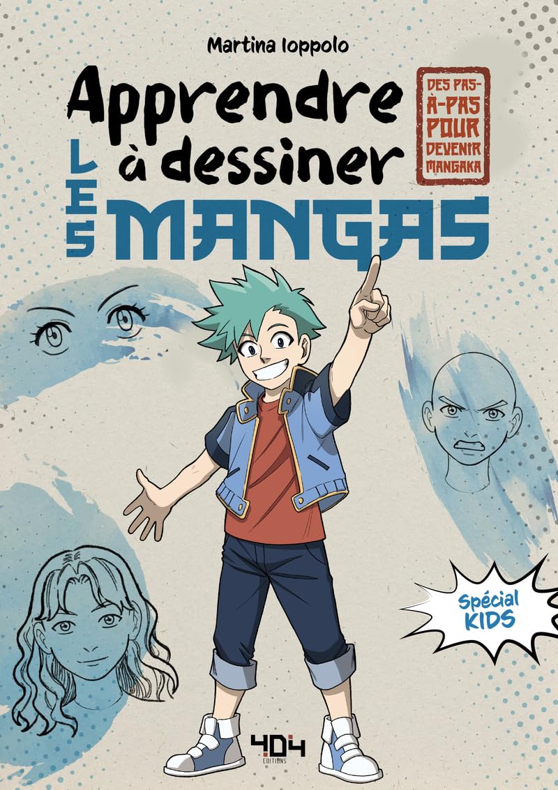 jaquette album Apprendre à dessiner les mangas : ta méthode pas à pas - spécial kids - loisirs créatifs pour enfants