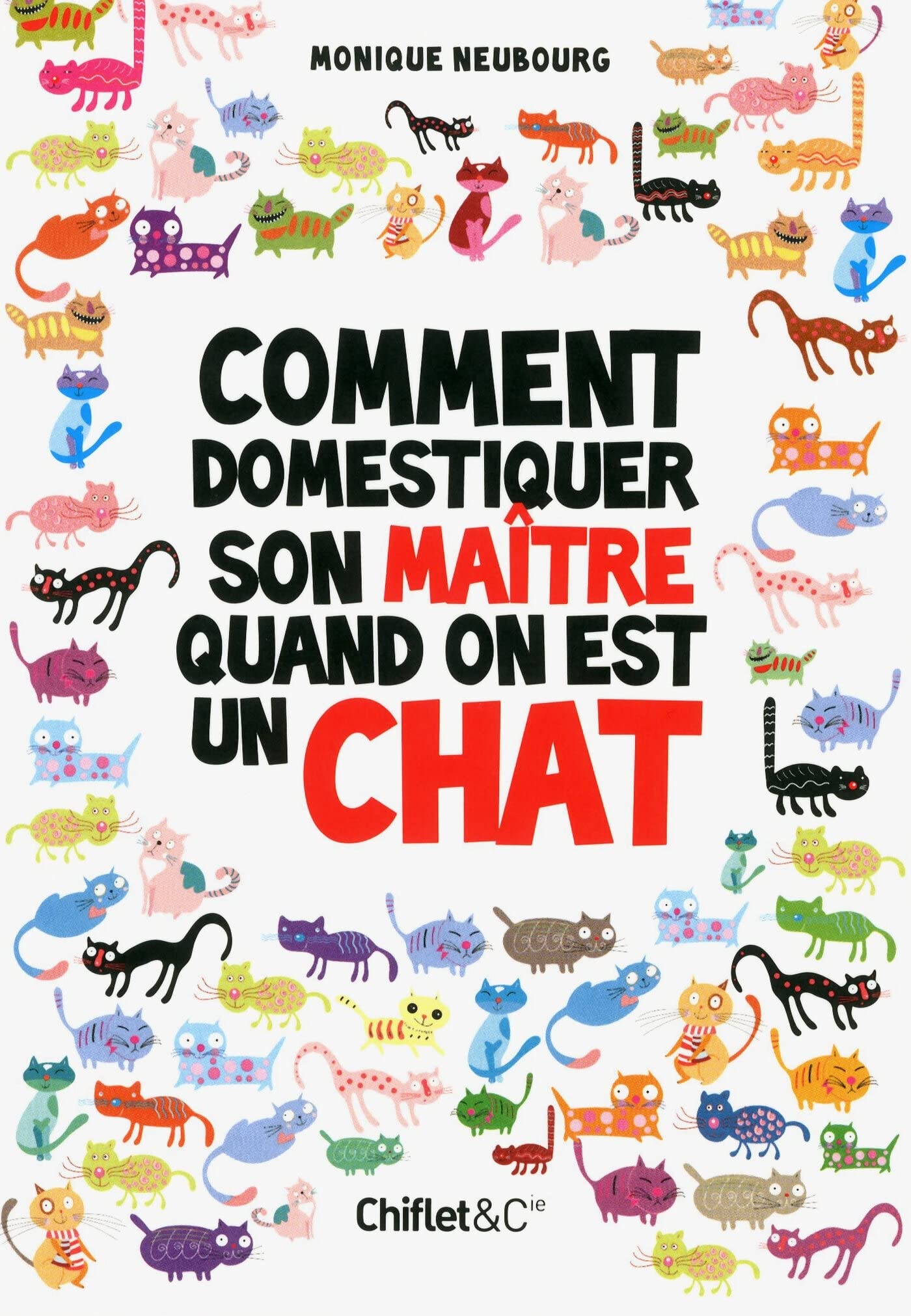 jaquette album Comment domestiquer son maitre quand on est un chat