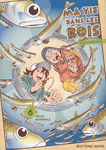 jaquette album Ma vie dans les bois - Tome 6