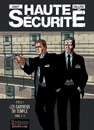 jaquette album Haute Sécurité - Les Gardiens Du Temple - Tome 2