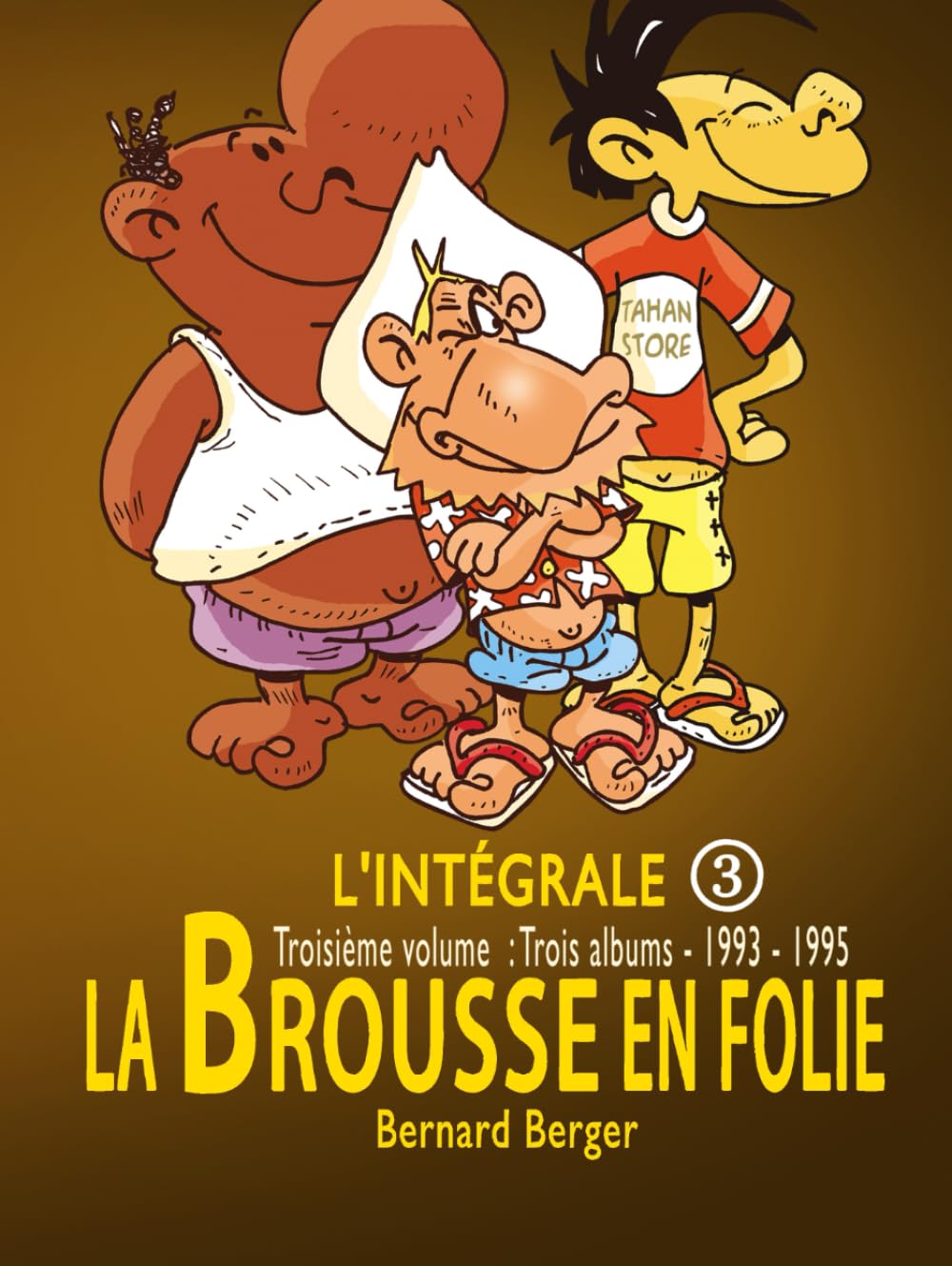 jaquette album La Brousse en Folie : Intégrale 3
