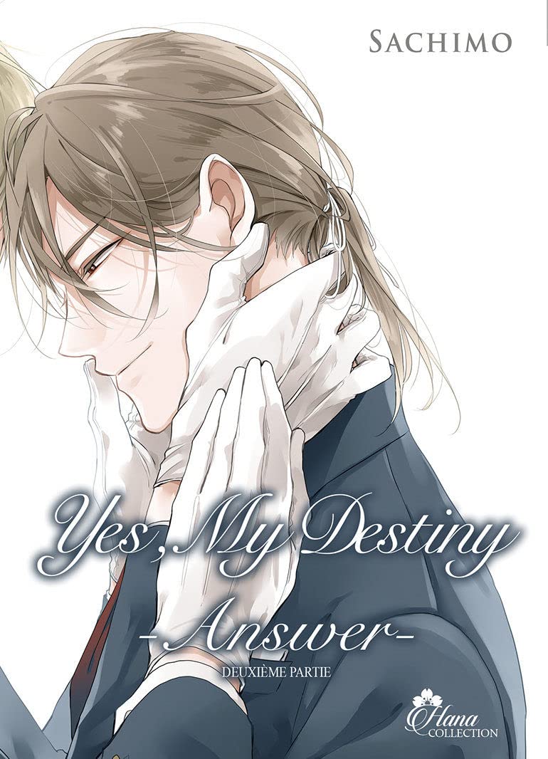 jaquette album Yes, my Destiny- Answer - deuxieme partie - Tome II - Livre (Manga) - Yaoi - Hana Collection