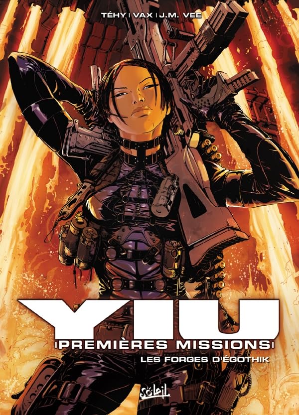 jaquette album Yiu, Premières Missions Tome 7 - Les Forges D'egothyk