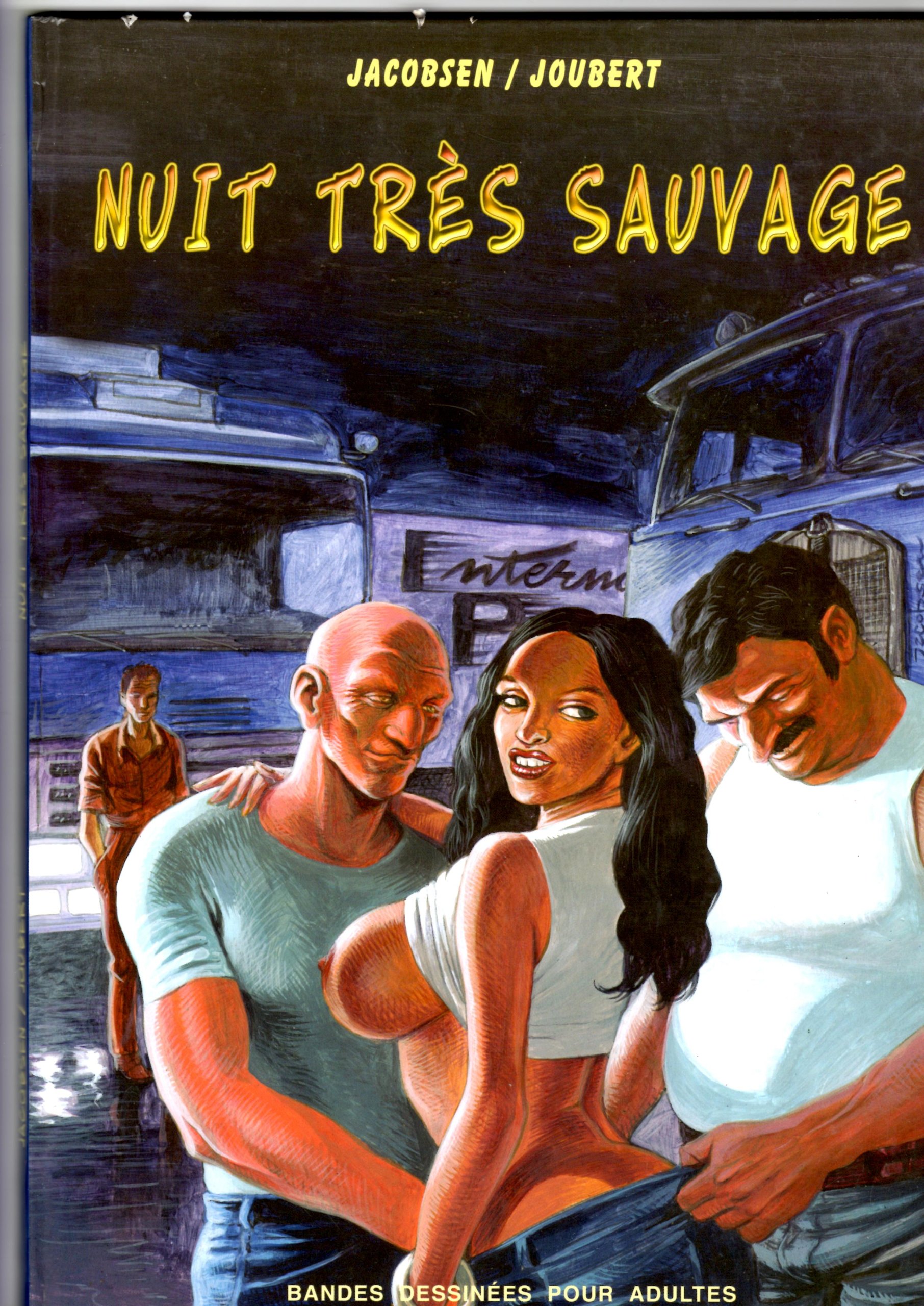 Nuit Tres Sauvage