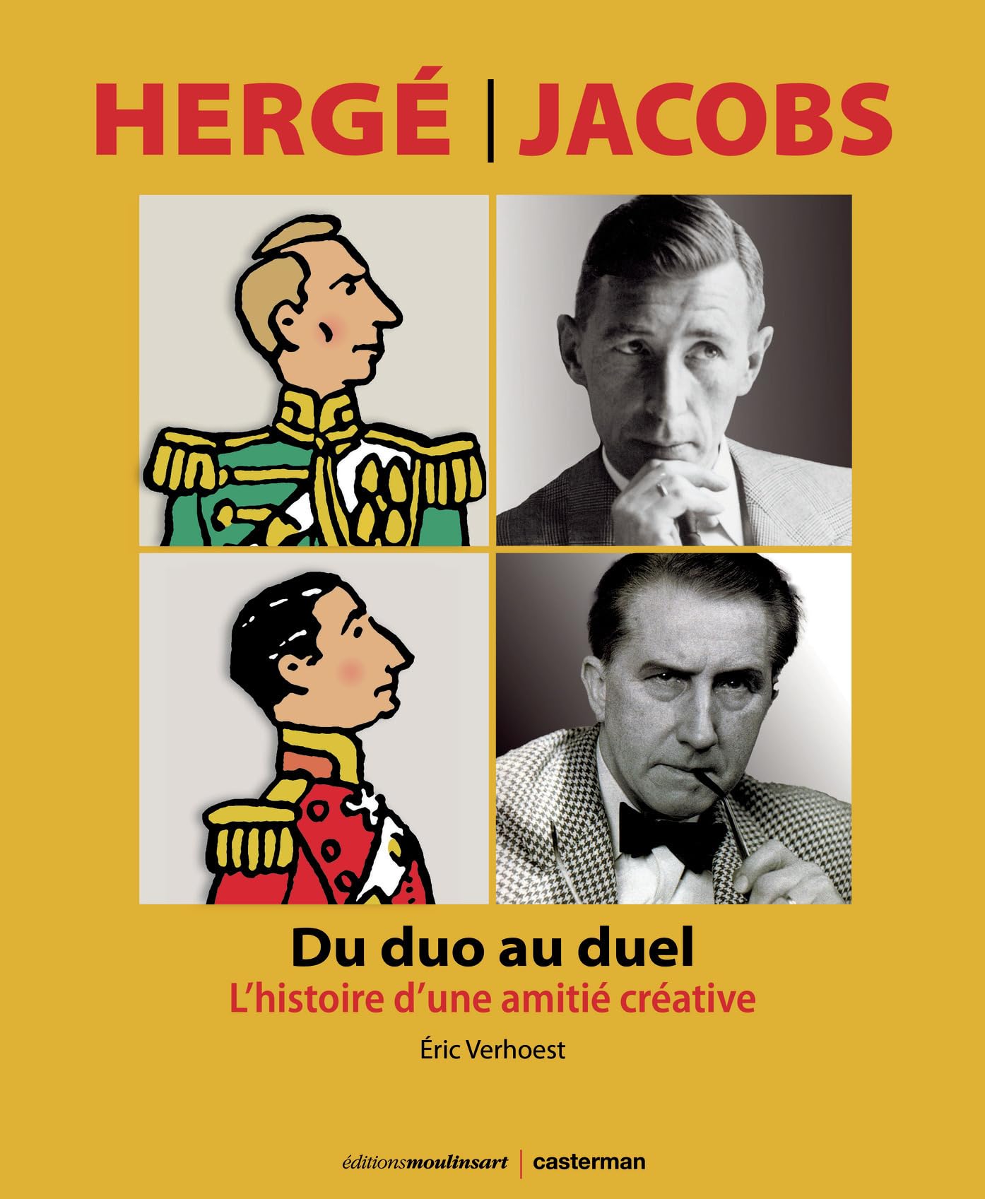 jaquette album Hergé-Jacobs : du duo au duel: L'histoire d'une amitié créative