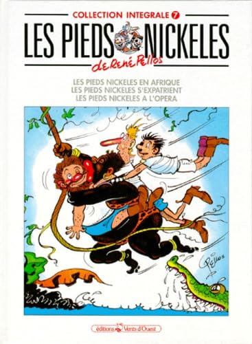 jaquette album Les Pieds Nickelés Les Pieds Nickelés E - Les Pieds Nickelés. Les Pieds Nickelés S'expatrient - Les Pieds Nickelés À L'opéra - Collection Intégrale, Les Pieds Nickelés En Afrique