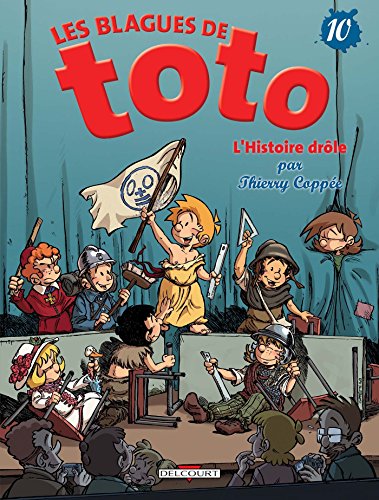 jaquette album Les Blagues De Toto Tome 10 - L'histoire Drôle