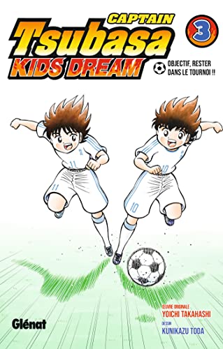 jaquette album Captain Tsubasa - Kids Dream - Tome 3