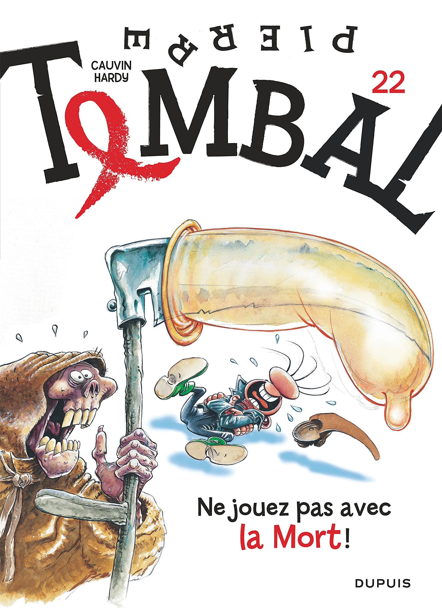 jaquette album Pierre Tombal - Tome 22 - Ne jouez pas avec la mort !