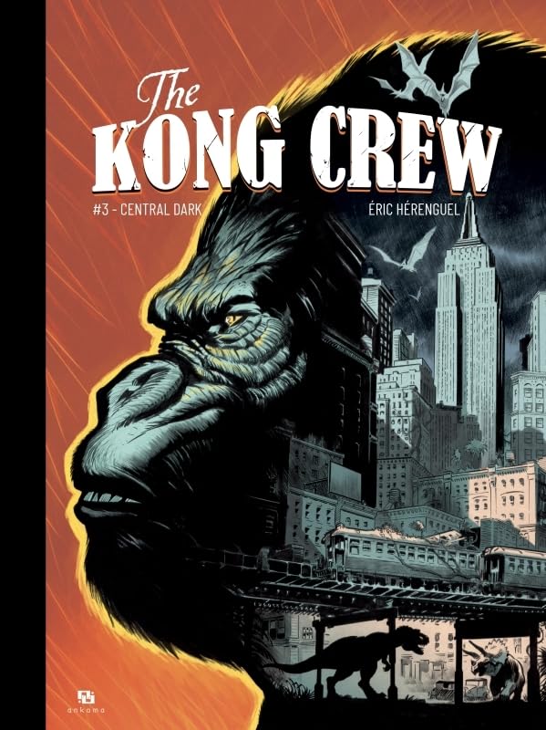 jaquette album The Kong Crew Tome 3 - Central Dark
