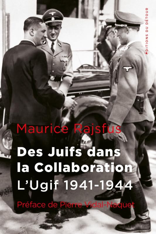 jaquette album Des juifs dans la collaboration: L'UGIF 1941-1944
