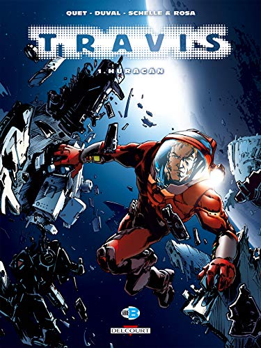 jaquette album Travis Tome 1 - Huracan