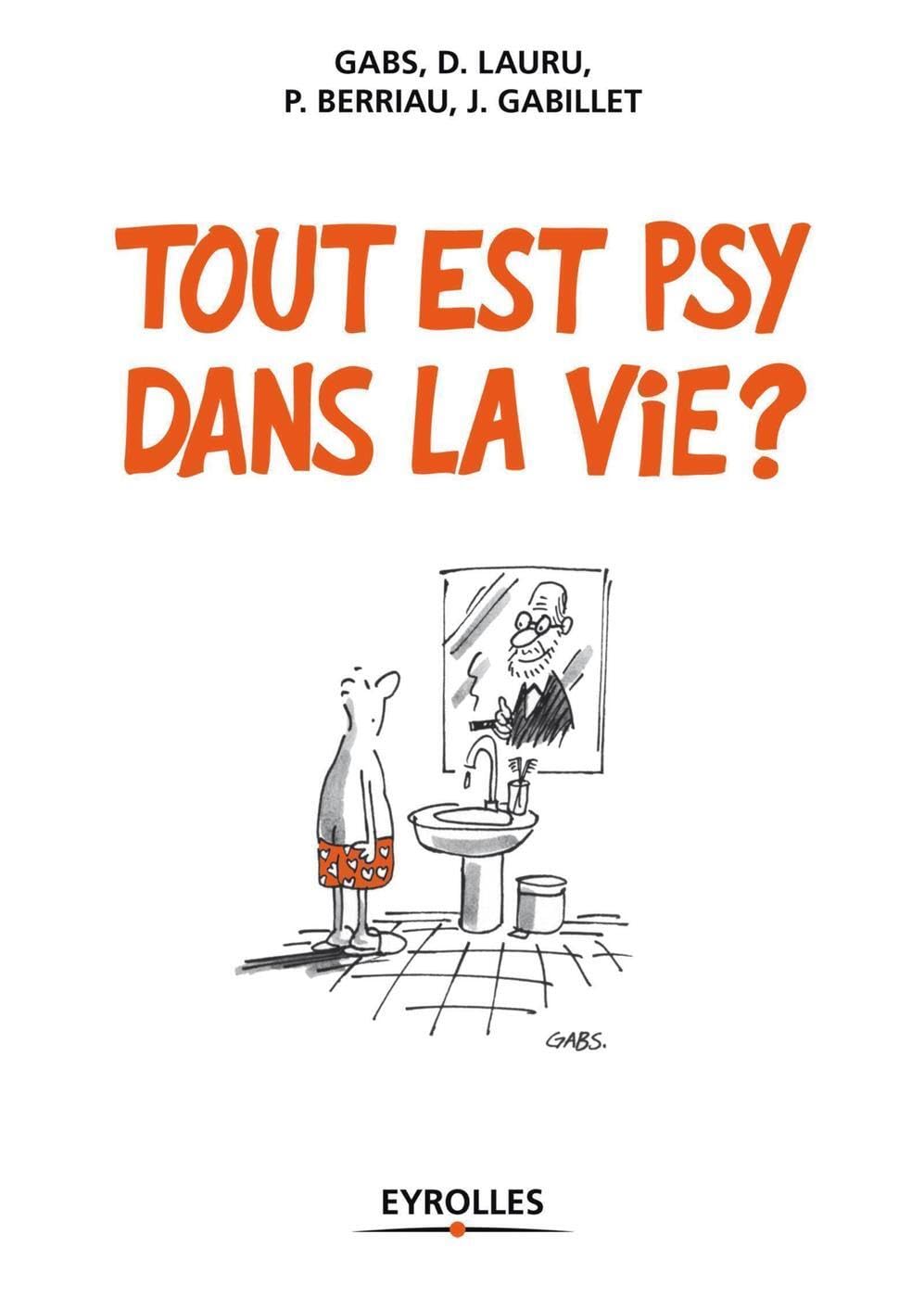 jaquette album Tout est psy dans la vie ?