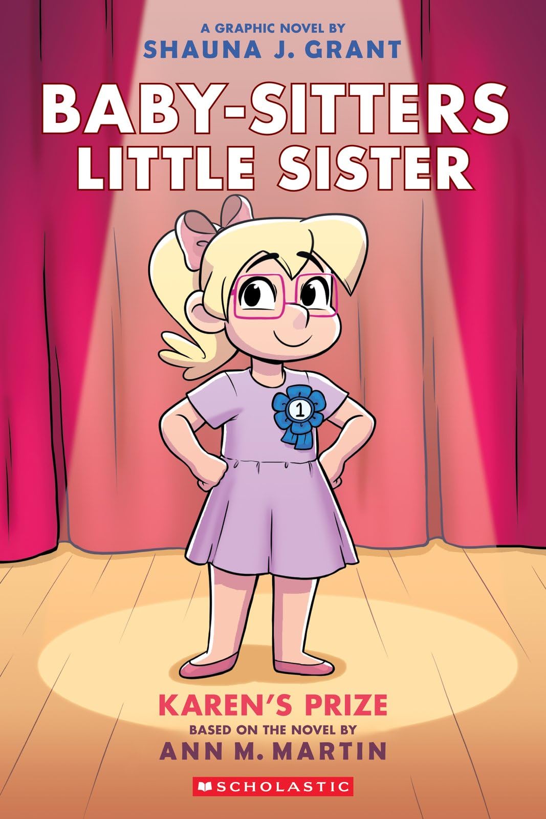 jaquette album Karen's Prize: A Graphic Novel (Baby-sitters Little Sister #10)