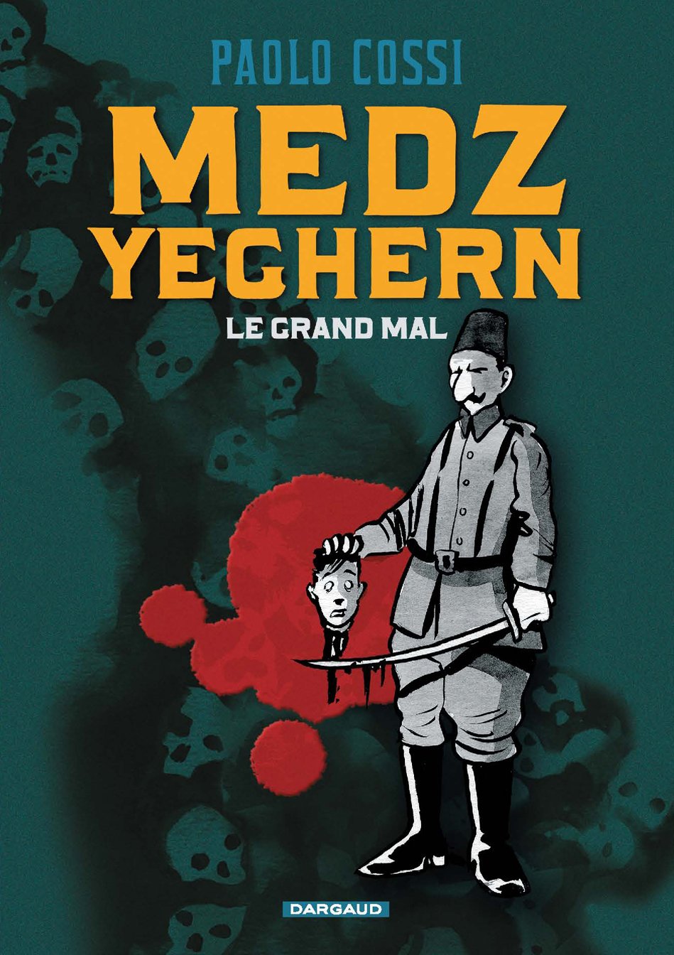 jaquette album Medz Yeghern - Le Grand Mal