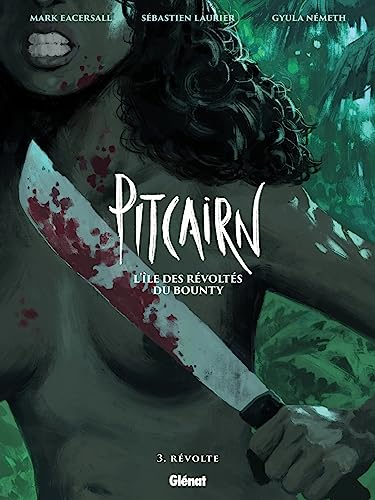 jaquette album Pitcairn, L'île Des Révoltés Du Bounty Tome 3 - Révolte