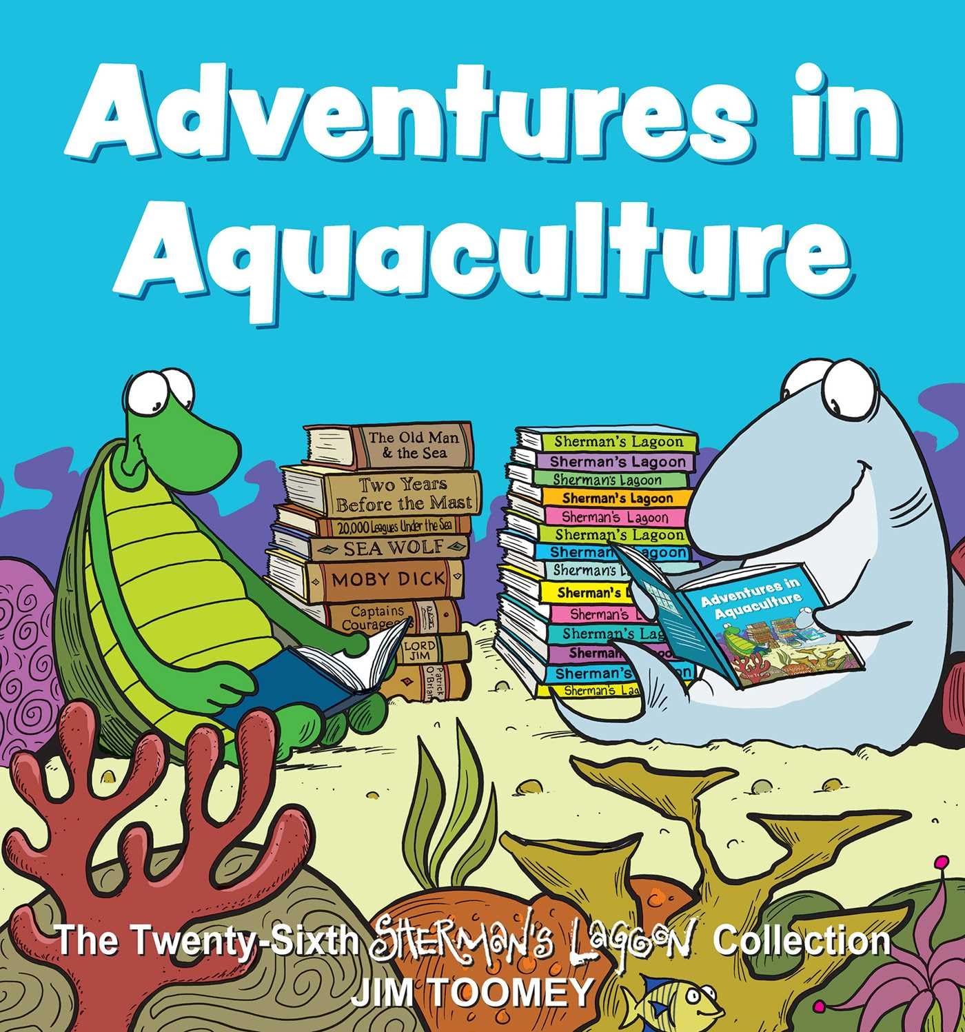 jaquette album Adventures in Aquaculture: The Twenty-Sixth Sherman's Lagoon Collection (Volume 26)