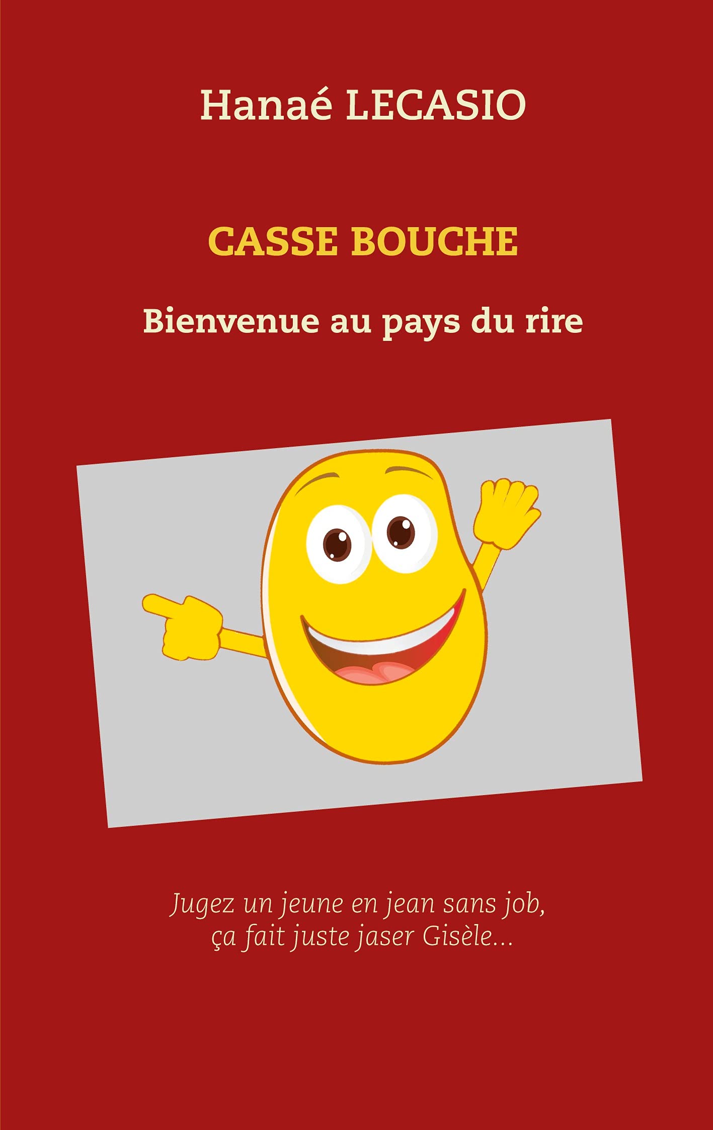 jaquette album CASSE BOUCHE: Bienvenue au pays du rire