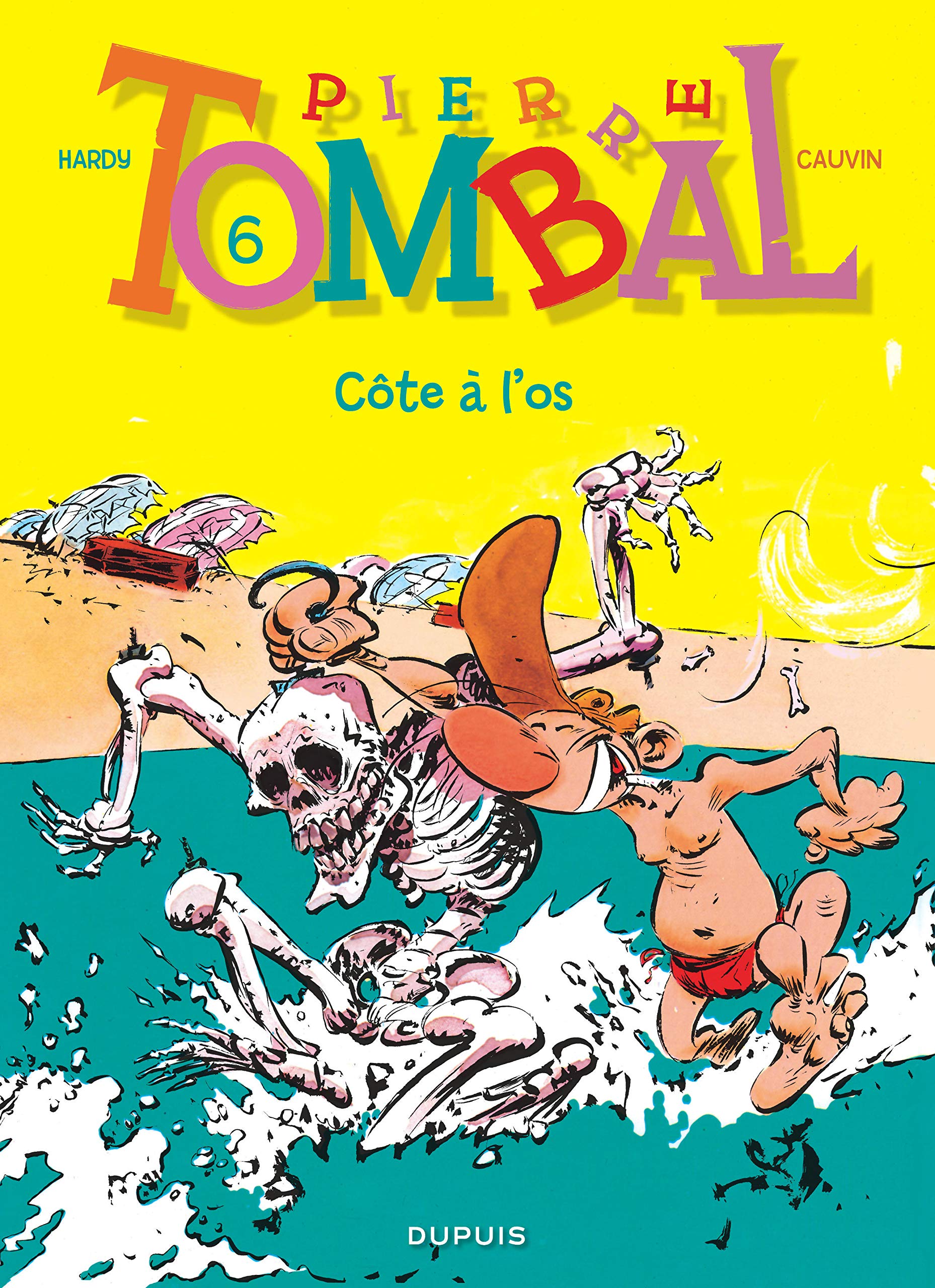 jaquette album Pierre Tombal - Tome 6 - Côte à l'os (Réédition)