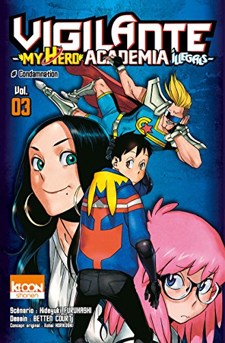 jaquette album Vigilante ? My Hero Academia Illegals - Tome 3 : # Condamnation
