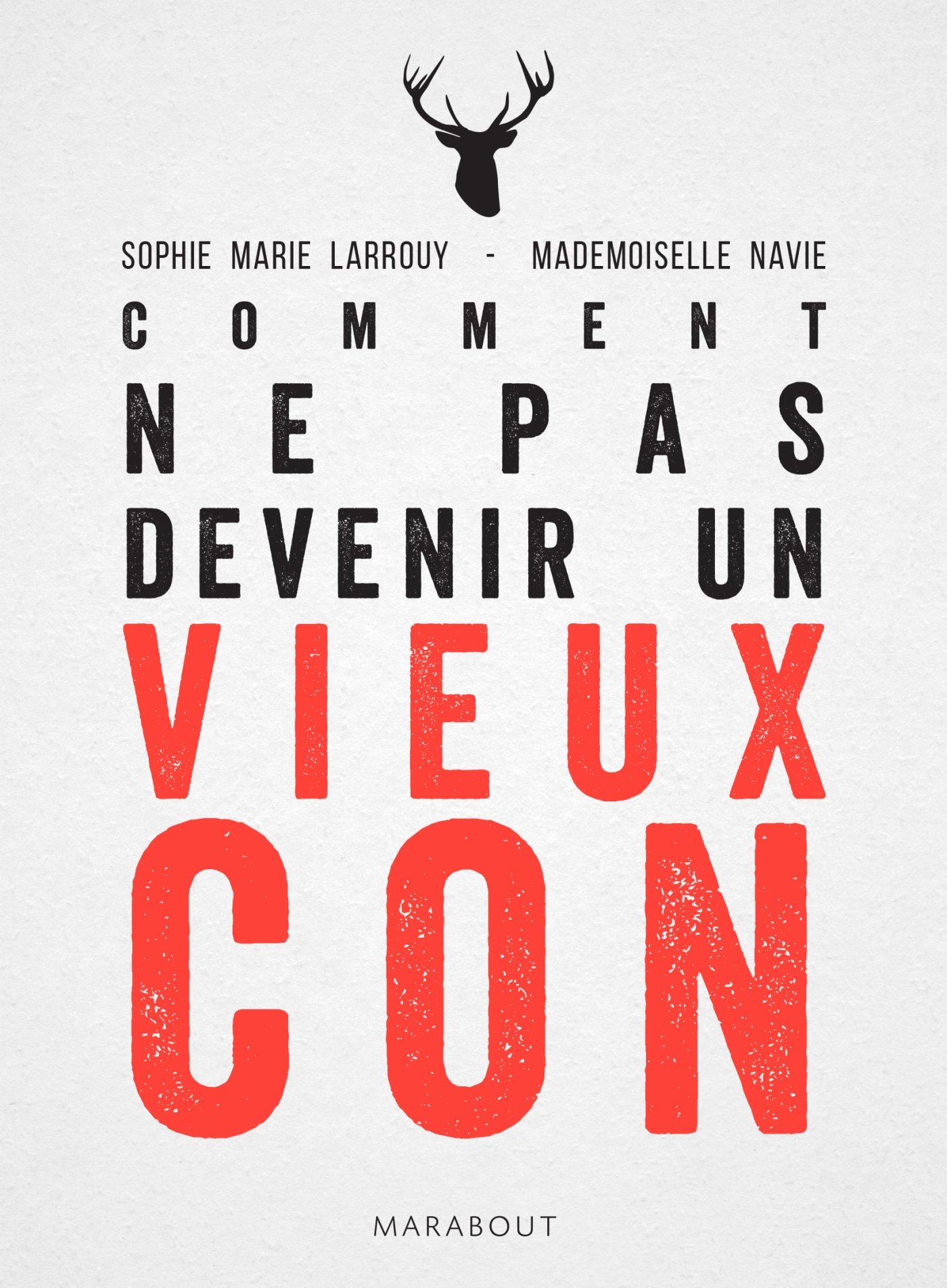 jaquette album Comment ne pas devenir un vieux con