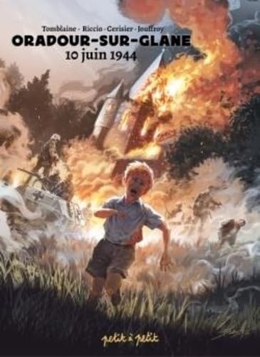 jaquette album Oradour-Sur-Glane, 10 Juin 1944