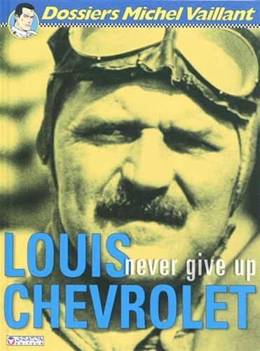 jaquette album Louis Chevrolet - Never Give Up