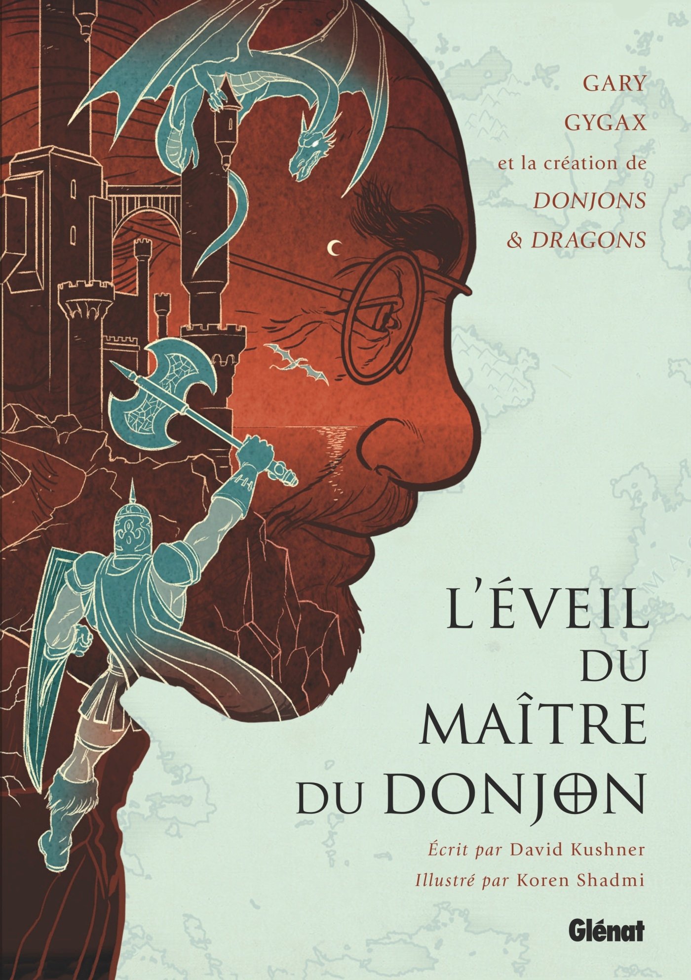 jaquette album L'Éveil du Maître du Donjon: Gary Gygax et la création de Donjons & Dragons