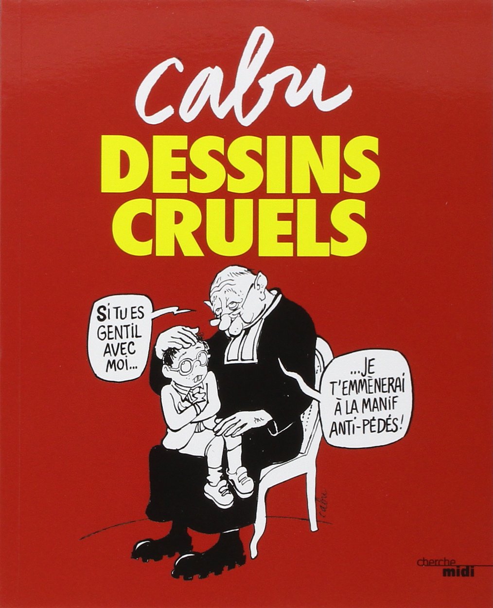 jaquette album Dessins cruels