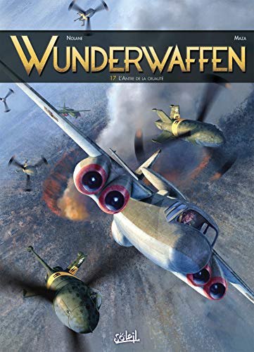 jaquette album Wunderwaffen Tome 17 - L'antre De La Cruauté
