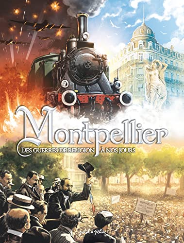 jaquette album Montpellier - Des Guerres De Religion À Nos Jours
