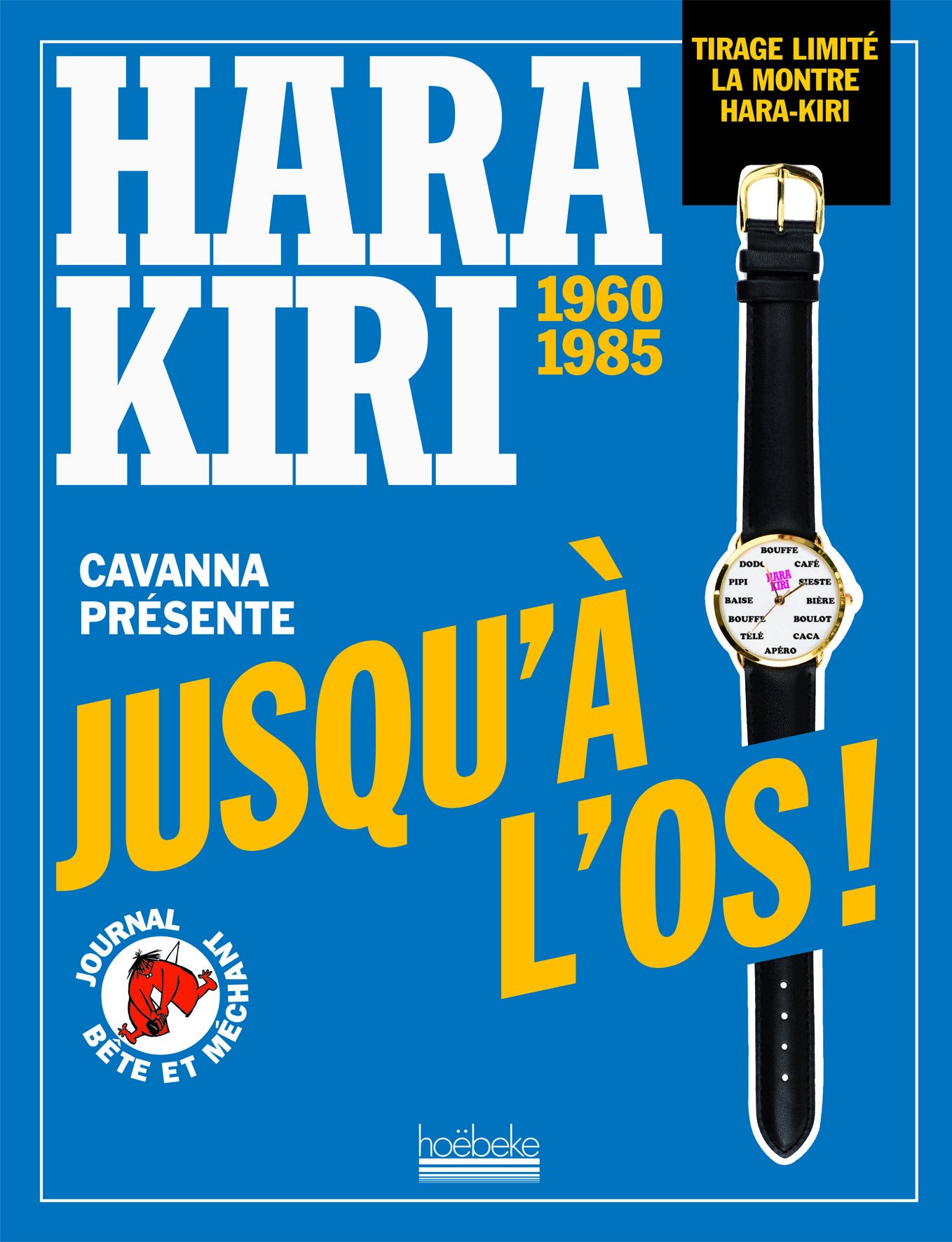 jaquette album HARA KIRI, JUSQU'A L'OS
