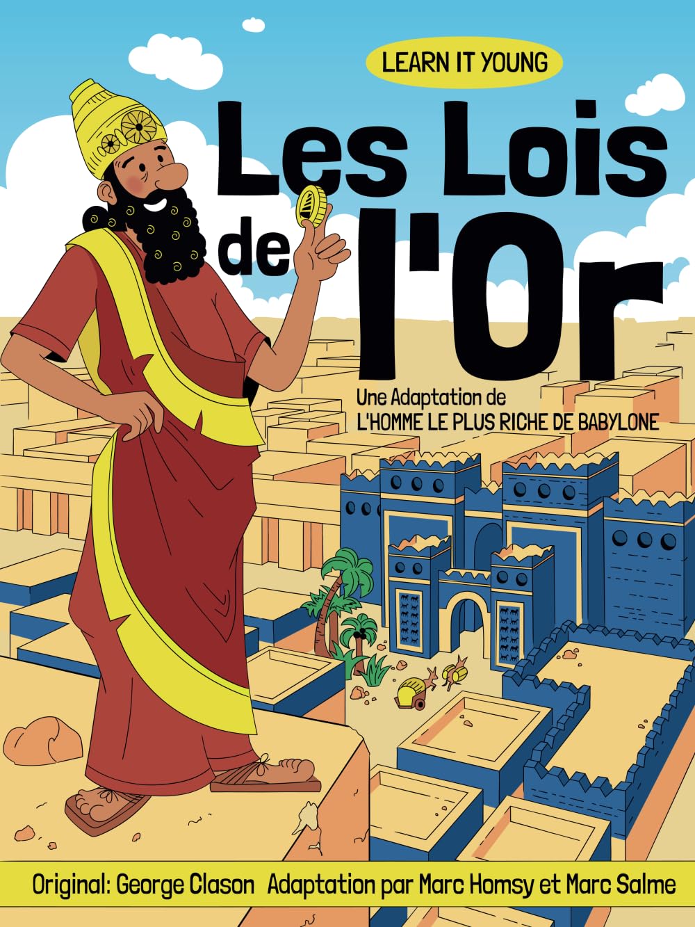 jaquette album Les Lois de l'Or: Une Adaptation de l'Homme le plus Riche de Babylone