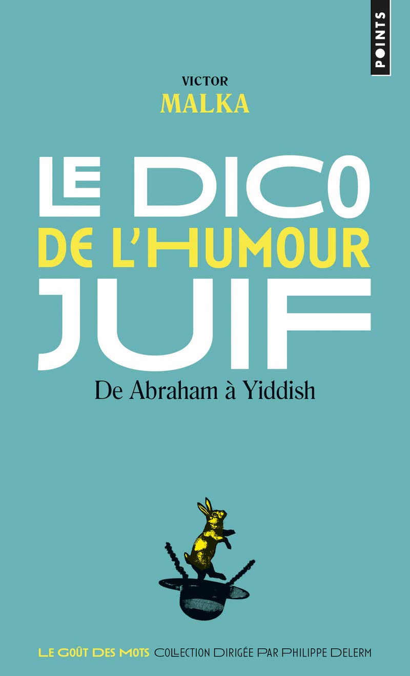 jaquette album Le Dico de l'humour juif: De Abraham à Yiddish
