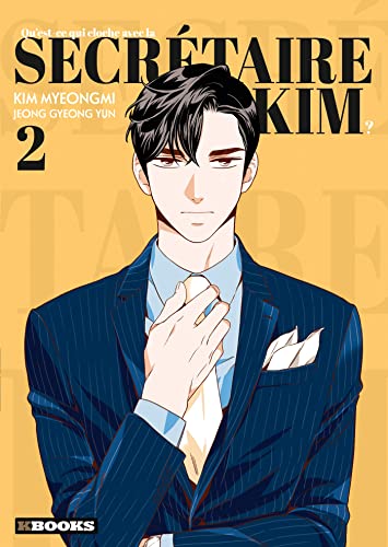jaquette album Qu'est-ce qui cloche avec la secrétaire Kim ? - Tome 2